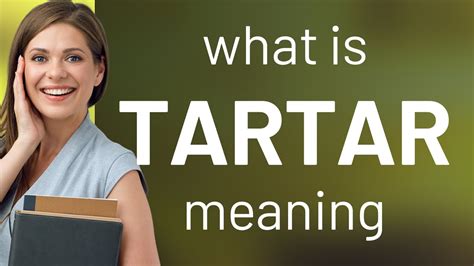 taretare|tartare meaning.